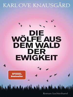 cover image of Die Wölfe aus dem Wald der Ewigkeit